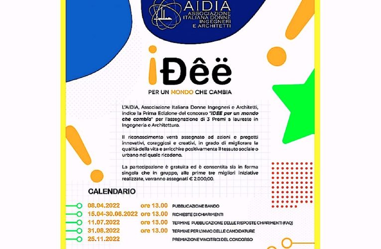 Un premio alle professioniste: Aidia “Idee per un mondo che cambia”. La scadenza per partecipare è prorogata al 30 settembre 2022